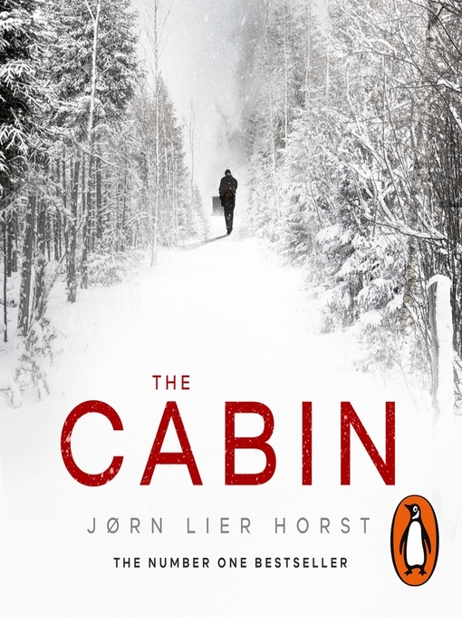 Title details for The Cabin by Jørn Lier Horst - Wait list